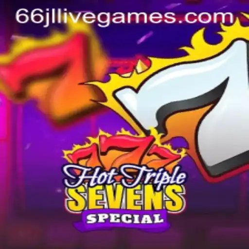 Exploring HotTripleSevensSpecial: A Thrilling Slot Experience